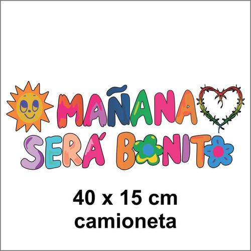 Calcomanía Mañana Será Bonito Sticker Karol G 