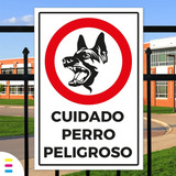 Señalética Cuidado Perro Peligroso 45x30cm Metalico