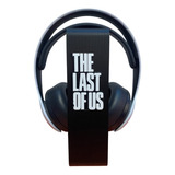 Suporte P/ Headset Gamer The Last Of Us Universal