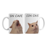 Tazas Ceramica Importada Meme Sin Café Con Cafe Gato