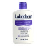 Lubriderm Crema Protección Solar Spf 15 Frasco Con 200 Ml