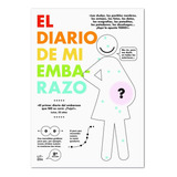 Libro Diario De Mi Embarazo,el