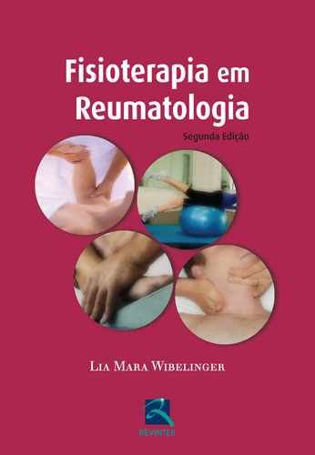 Fisioterapia Em Reumatologia, De Wibelinger, Lia Mara. Editora Thieme Revinter Publicações Ltda, Capa Mole Em Português, 2014