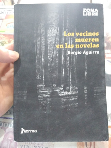 Los Vecinos Mueren En Las Novelas Sergio Aguirre Norma