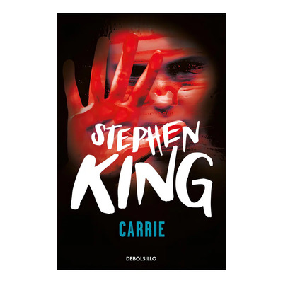 Carrie, De Stephen King., Vol. 1.0. Editorial Debolsillo, Tapa Blanda, Edición 1.0 En Español, 2023 | Envío gratis