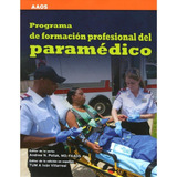 Libro: Programa De Formación Profesional Del Paramédico C84