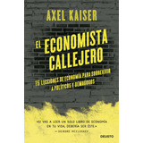 El Economista Callejero - Kaiser Barents