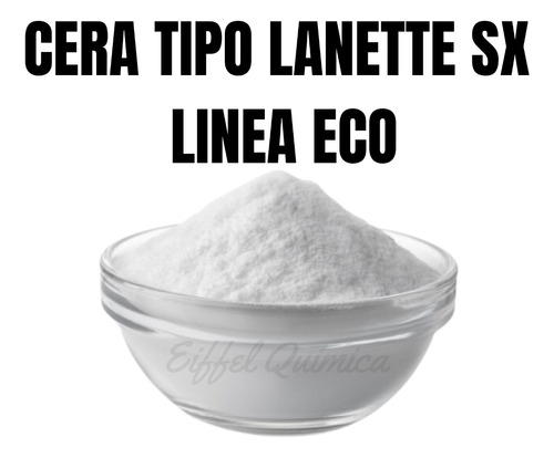 Cera Tipo Lanette Sx 500g - Linea Eco