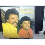 Lp João Mulato & Douradinho Meus Rastros Cód/01