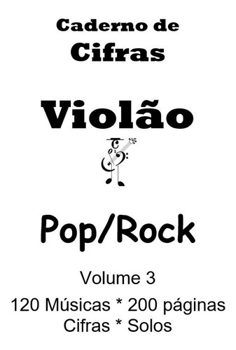 Cadernos De Cifras Rock Em Dois Volumes-192 Músicas-348 Pág