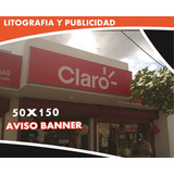 Aviso Publicitario Con Marco Metálico 50x150,  Banner