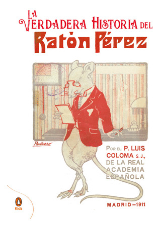 Libro La Verdadera Historia Del Ratón Pérez