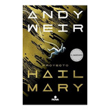 Proyecto Hail Mary - Weir Andy (libro)
