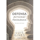 Libro: Defensa Personal Psicológica: Primer Método (spanish