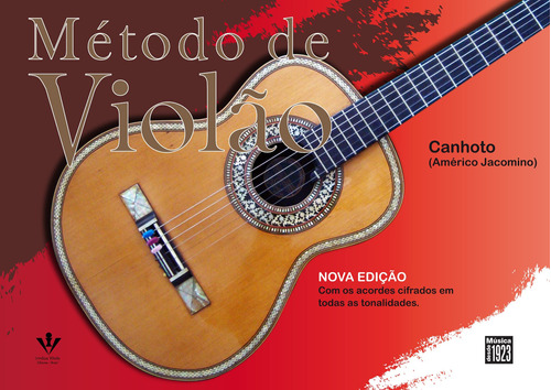 Método De Violão, De Jacomino, Américo ( Canhoto ). Editora Irmãos Vitale Editores Ltda, Capa Mole Em Português, 2012