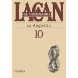 Seminario 10 - Jacques Lacan - Ed. Paidos