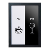 Quadro Com Moldura Café Vinho Am Pm Cozinha Gourmet 60x40 Cm