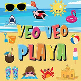 Veo Veo - Playa, De Pamparam Libros Para Ninos., Vol. N/a. Editorial Semsoli, Tapa Blanda En Español, 2020
