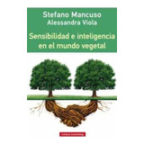 Sensibilidad E Inteligencia En El Mundo Vegetal