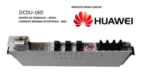 Dcdu 16d Huawei 180a 48vdc Régua Distribuição Novo C/ Nf