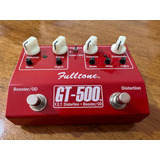 Pedal  Fulltone Gt500 Impecable