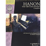 Libro: Hanon: The Virtuoso Pianist Complete Schirmer