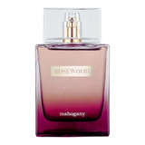 Perfume Feminino Rosewood 100 Ml Mahogany + 3 Flaconetes