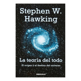 Stepehn Hawking Libro La Teoría Del Todo P Blanda Debolsillo