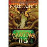 Dragons Luck - Robert Asprin