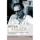 Miller Plays 3: American Clock - Methuen  **new Edition** -