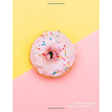 2019 Planner Weekly Monthly Pop Art Donut | Calendar Organis