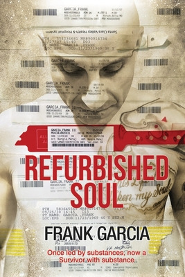 Libro Refurbished Soul: Once Led By Substances, Now A Sur...