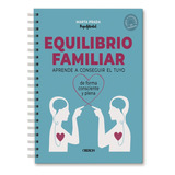 Equilibrio Familiar - Prada Gallego, Marta  - *