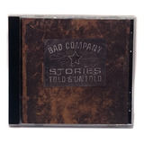 Cd Bad Company - Stories Told & Untold / Printed In Germany