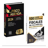 Fisco Agenda + Libro 100 Casos Practicos Fiscales 2024