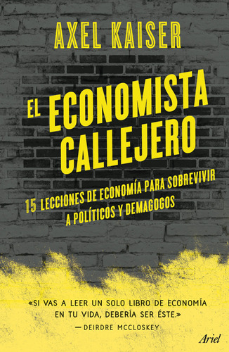 El Economista Callejero, 15 Lecciones De Economía