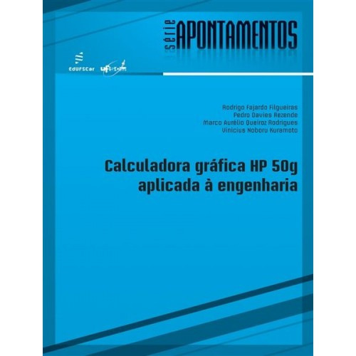 Livro Calculadora Gráfica Hp 50g Aplicada A Engenharia