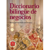 Diccionario Bilingue De Negocios