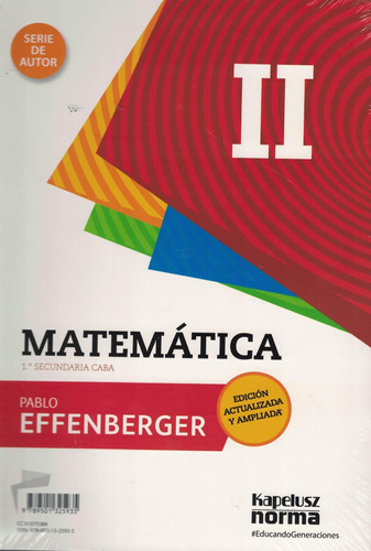 Matematica 2  Serie De Autor  Pablo Effenberger - Kapelusz