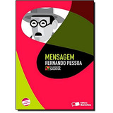 Mensagem, De Pessoa, Fernando. Série Clássicos Saraiva Editora Somos Sistema De Ensino, Capa Mole Em Português, 2010