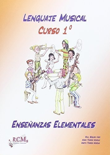 Lenguaje Musical, 1 Enseñanzas Elementales, De Segura Varo, Raul. Editorial R.c.m. Ediciones Musicales, Tapa Blanda En Español