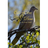 Libro Call Of The Dove - Martin, Lara Smith