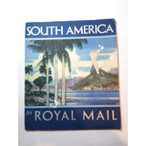 Antiguo Royal Mail Barco Sud América 1947 Catálogo Ro 1135