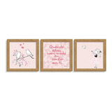 Quadros + Moldura Quarto Infantil Menina Bebê Frase Kit C/ 3