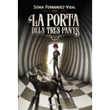 Livro Fisico -  La Porta Dels Tres Panys