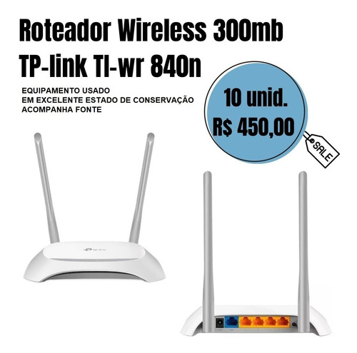 Roteador Wireless 300mb Tp-link Tl-wr840n Lote 10 Unidades