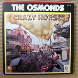 Vinilo Crazy Horse: The Osmonds