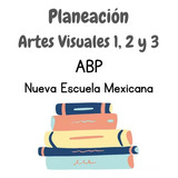 Planeaciones Artes Visuales Secundaria