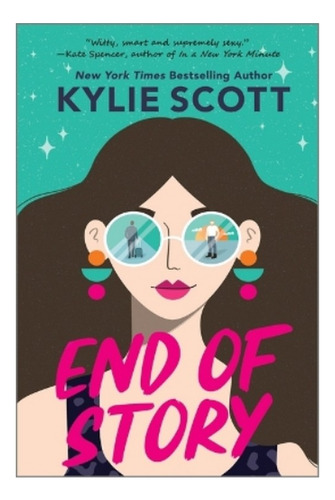 End Of Story - Kylie Scott. Eb5