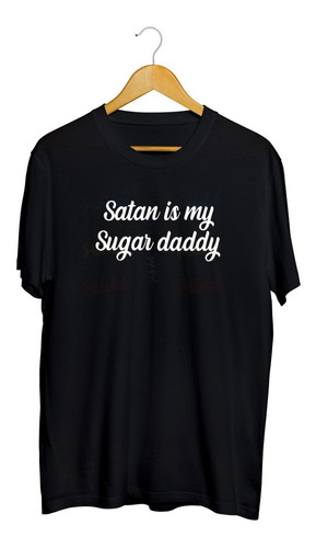 Playera Satan Is My Sugar Daddy Satanas